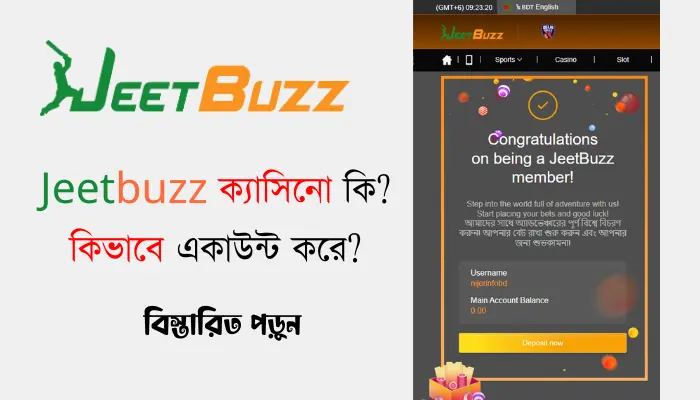 Jeetbuzz ক্যাসিনো কি? কিভাবে একাউন্ট করে? Jeetbuzz ক্যাসিনো কি? কিভাবে একাউন্ট করে?