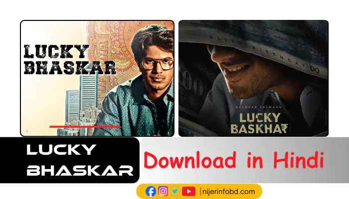 Lucky Bhaskar Movie Download in Hindi – Nijer Info BD Lucky Bhaskar Movie Download in Hindi